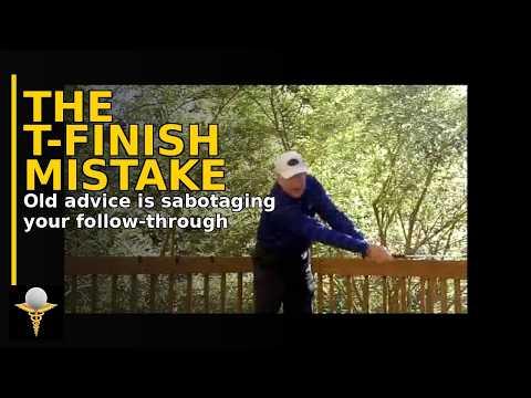 The T-finish Mistake